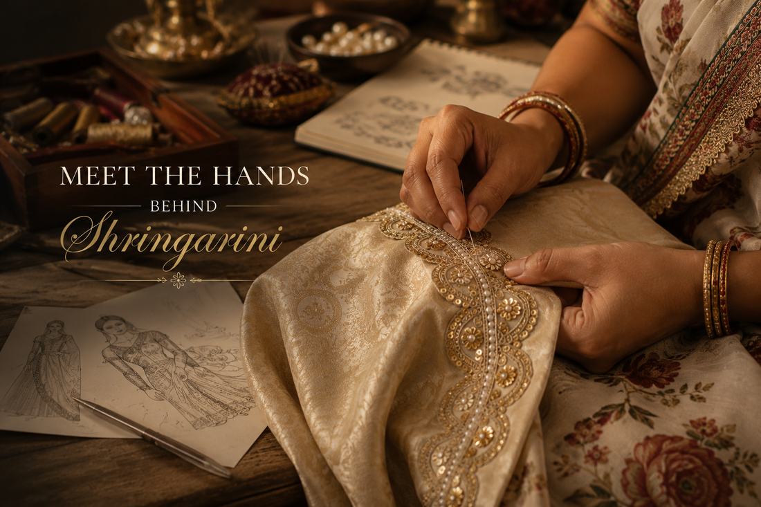 Meet the Hands Behind Shringarini